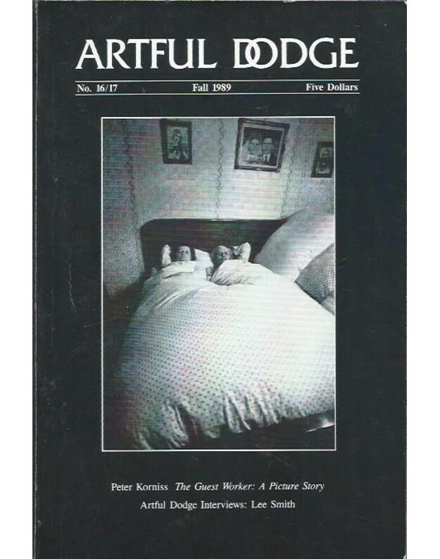 Artful dodge. No 16/17 (fall 1989) - Korniss Peter, Smith Lee