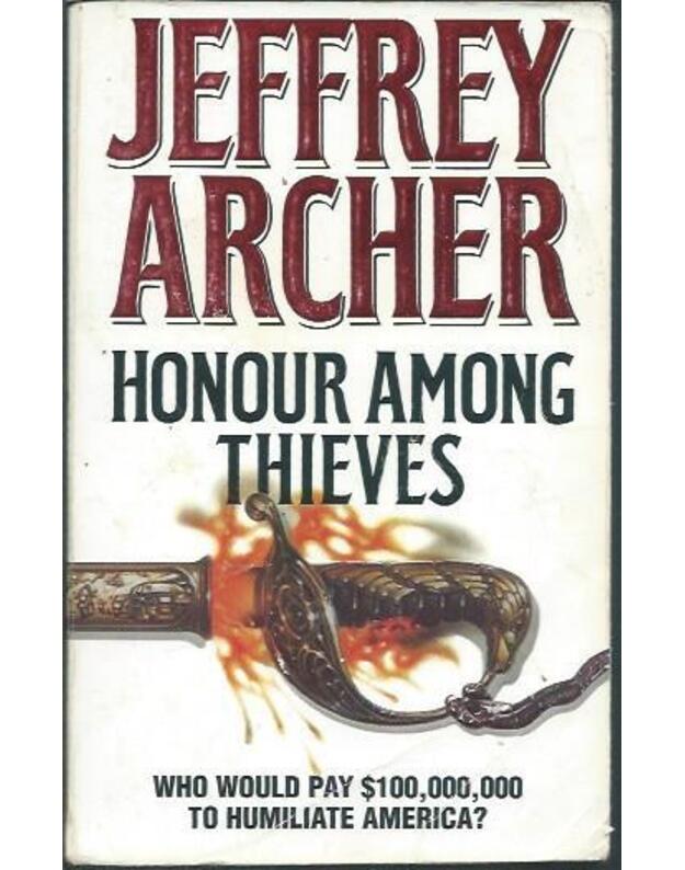 Honour among thieves - Archer Jeffrey 