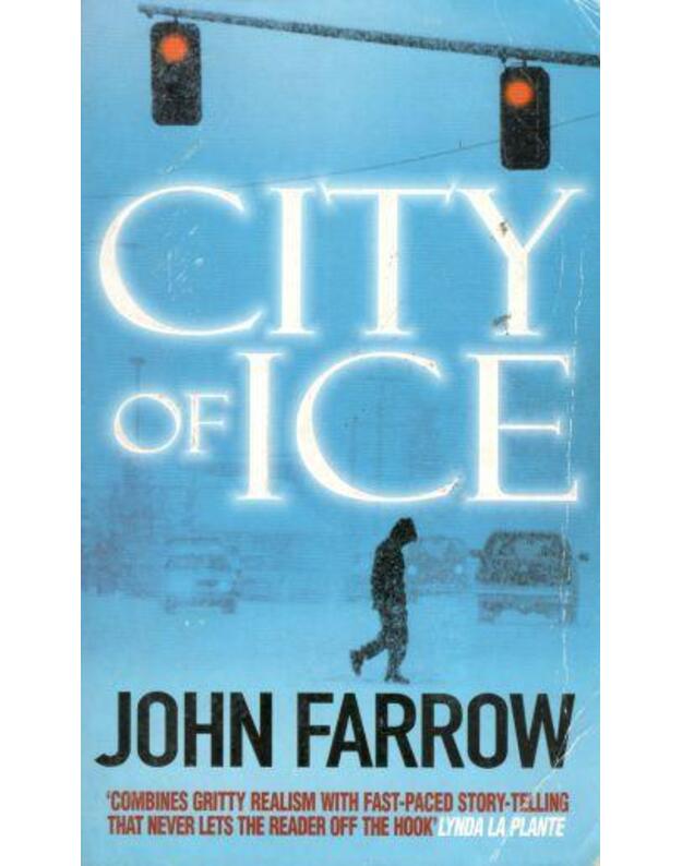 City of ice / 2000 - Farrow John