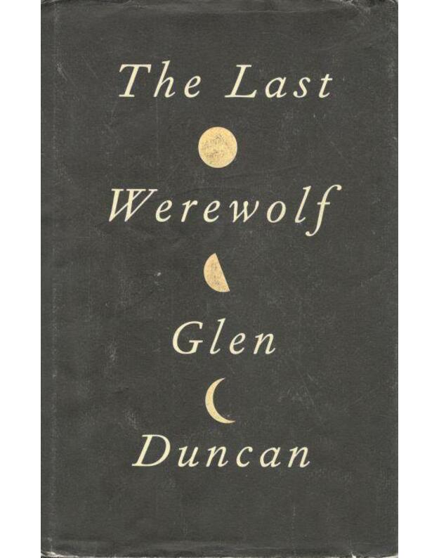 The Last Werewolf / 2011 - Duncan Glen