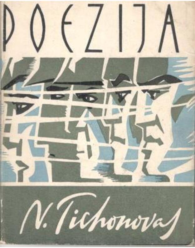 Poezija / 1962 - Tichonovas Nikolajus