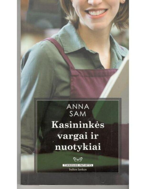 Kasininkės vargai ir nuotykiai - Sam Anna