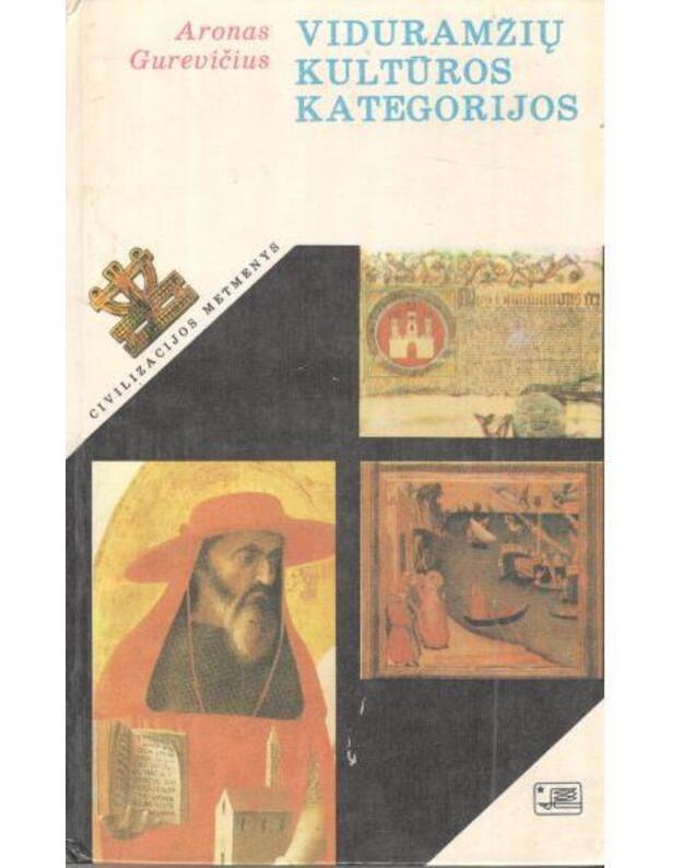 Viduramžių kultūros kategorijos  - Gurevičius Aronas