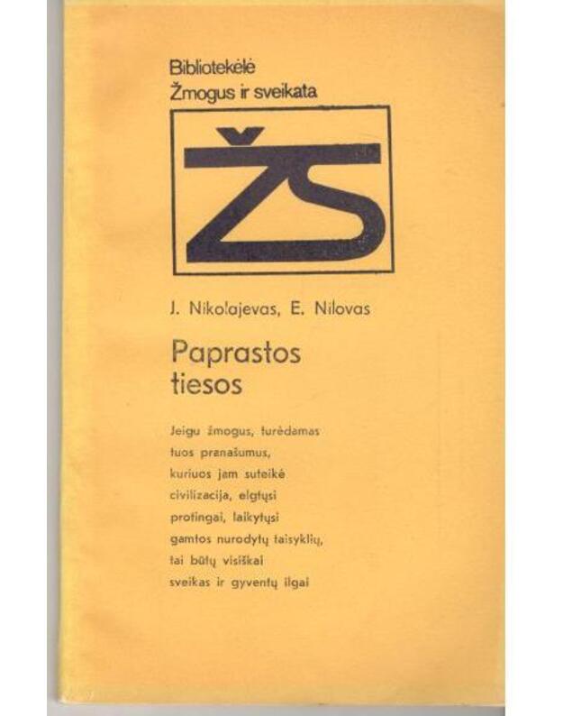 Paprastos tiesos / Žmogus ir sveikata - Nikolajevas J., Nilovas E.