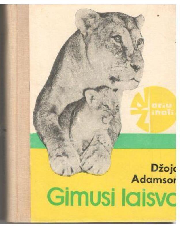 Gimusi laisva / NŽ - Adamson Džoja