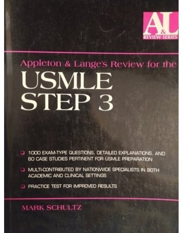 Appleton & Lange's review for the USMLE STEP 3 - Schultz Mark