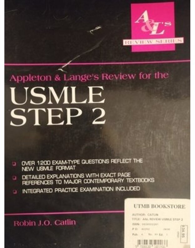 Appleton & Lange's review for the USMLE STEP 2 - Catlin Robin J. O.