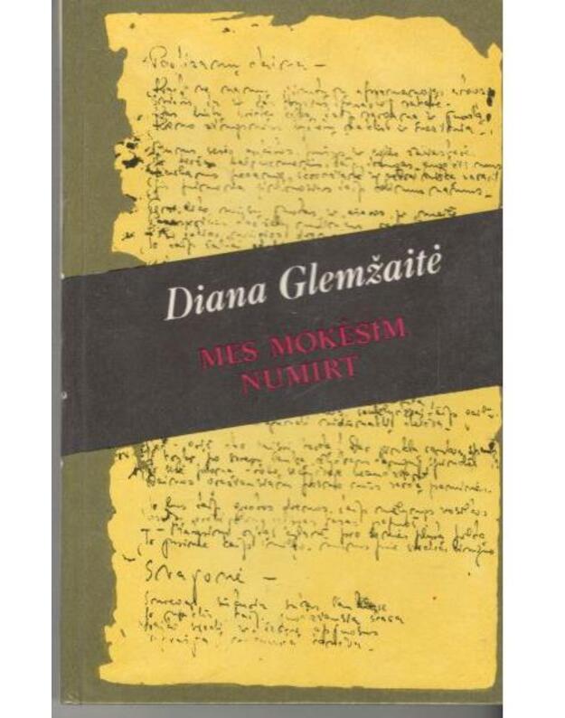 Mes mokėsim numirti - Glemžaitė Diana