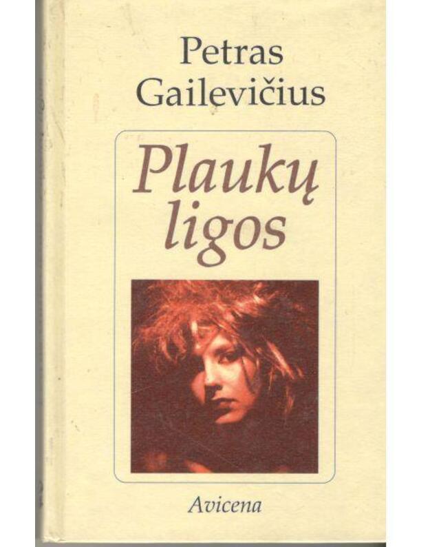 Plaukų ligos - Gailevičius Petras