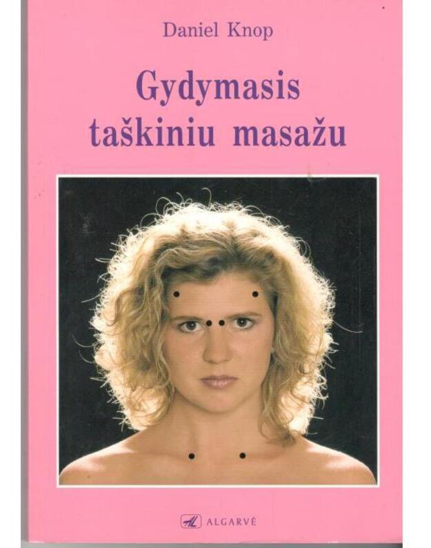 Gydymasis taškiniu masažu - Knop Daniel