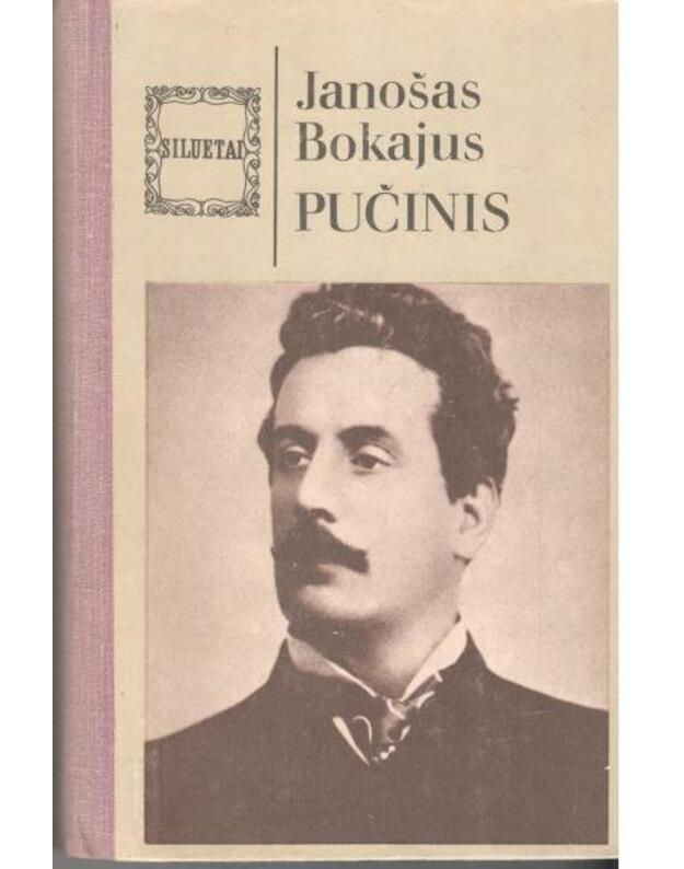 Pučinis / Siluetai - Bokajus Janošas