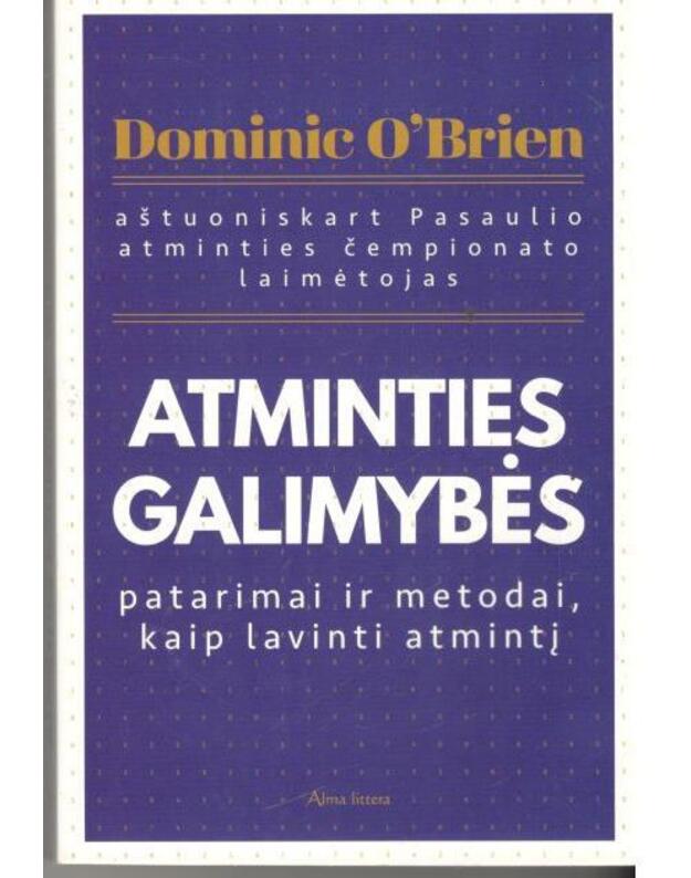 Atminties galimybės - O'Brien Dominic / ašuoniskart Pasaulio atminties čempionato laimėtojas