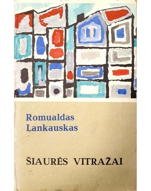 Šiaurės vitražai. Novelės - Lankauskas Romualdas