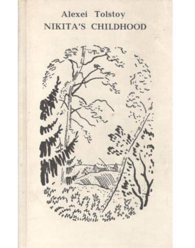 Nikita's childhood - Tolstoy Alexei