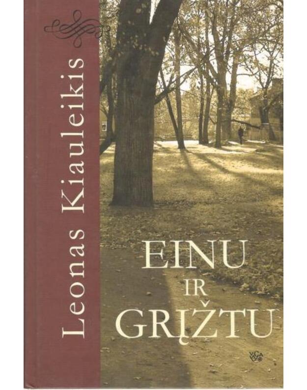 Einu ir grįžtu - Kiauleikis Leonas 