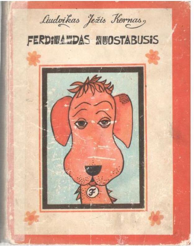 Ferdinandas nuostabusis - Kernas Liudvikas Ježis