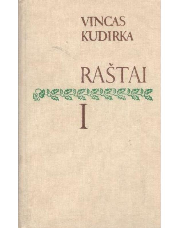 Vincas Kudirka. Raštai I-II t. - Kudirka Vincas