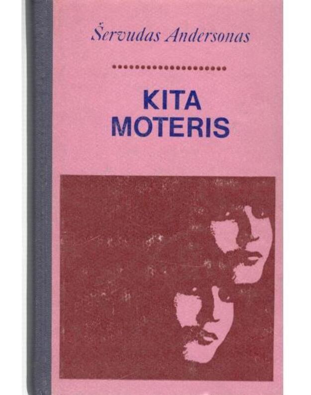 Kita moteris - Andersonas Šervudas 