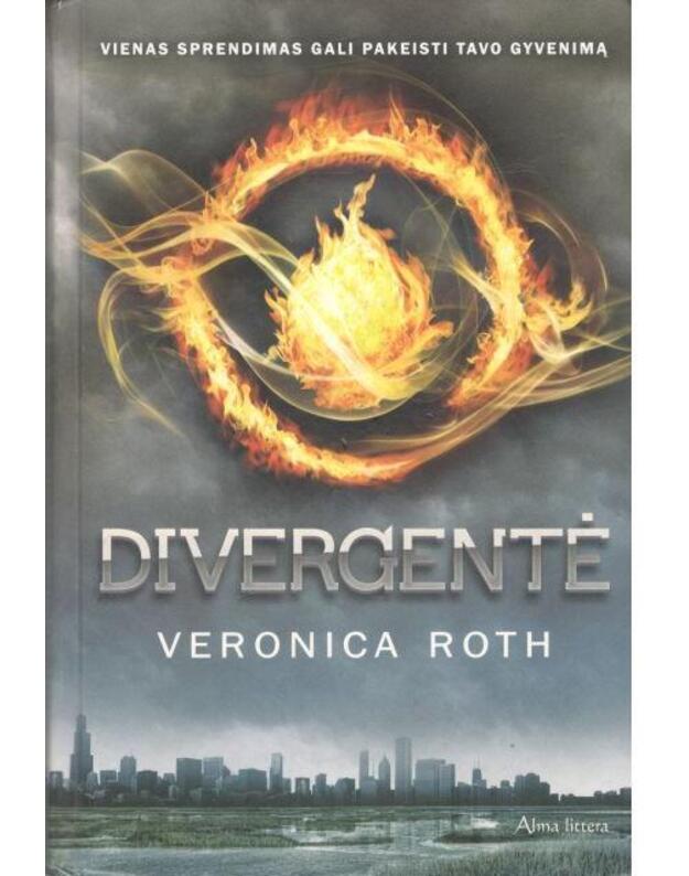 Divergentė - Veronica Roth