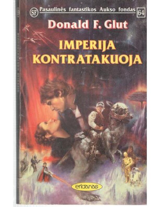 Imperija kontratakuoja / PFAF 64 - Donald F. Glut