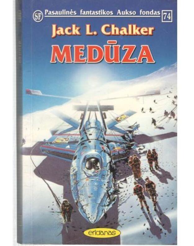 Medūza / PFAF 74 - Chalker Jack L.