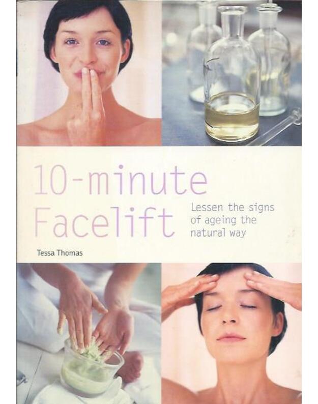 10-minute Facelift - Thomas Tessa