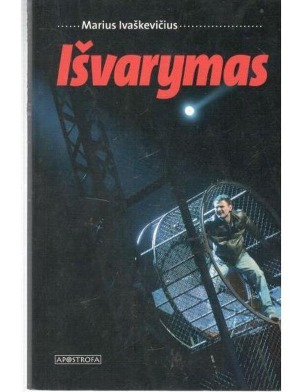 Išvarymas - Ivaškevičius Marius