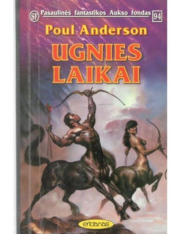 Ugnies laikai / PFAF 94 - Anderson Poul