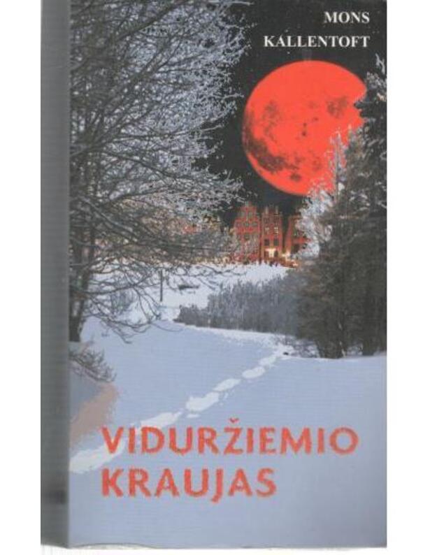 Viduržiemio kraujas - Kallentoft Mons