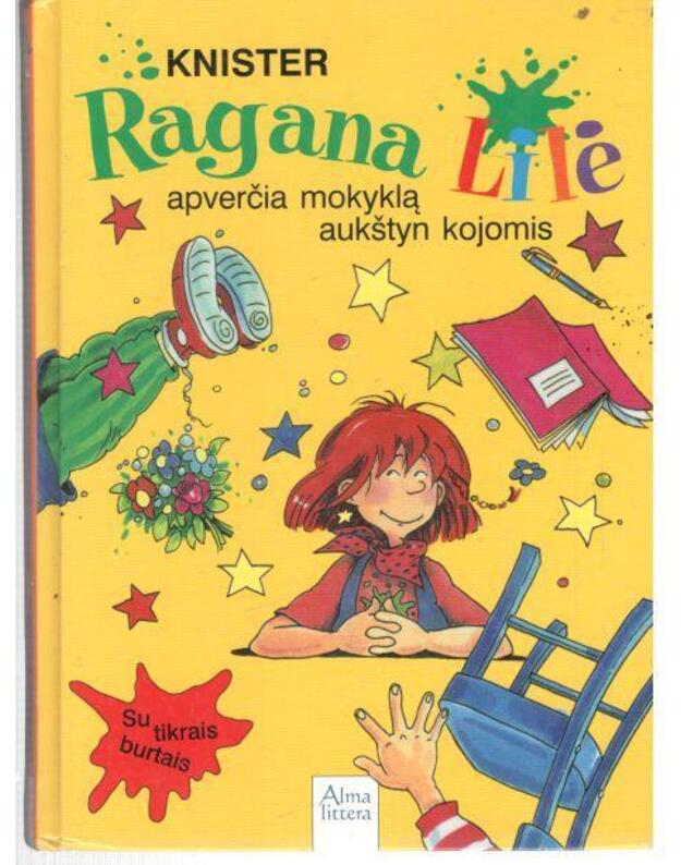 Ragana Lilė apverčia mokyklą aukštyn kojomis - Knister