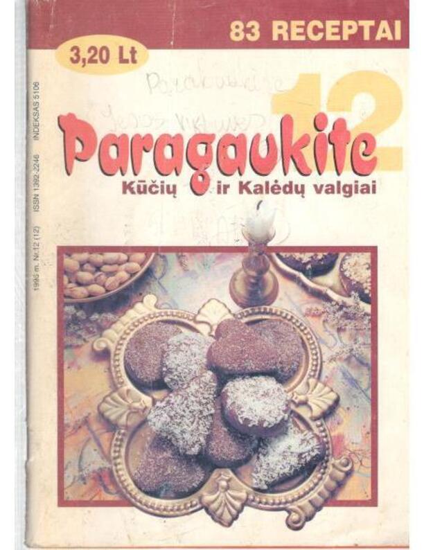 Paragaukite 1996/12. Kūčių ir Kalėdų valgiai - Redakcija