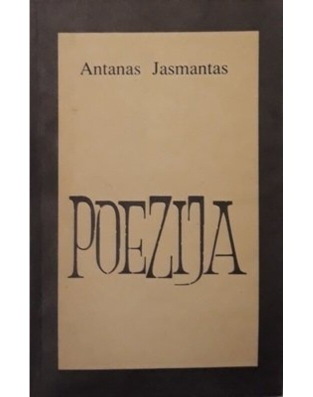 A. Jasmantas. Poezija - Jasmantas Antanas