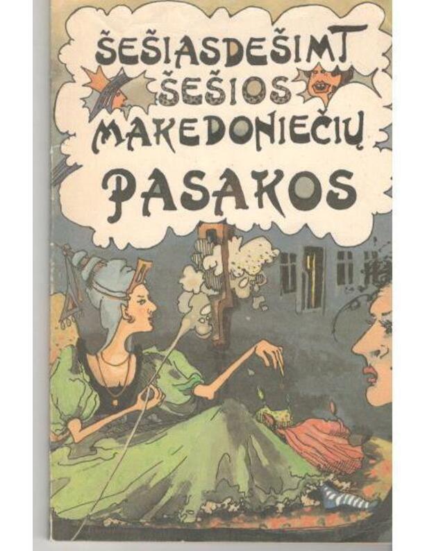 Šešiasdešimt šešios makedoniečių pasakos - 