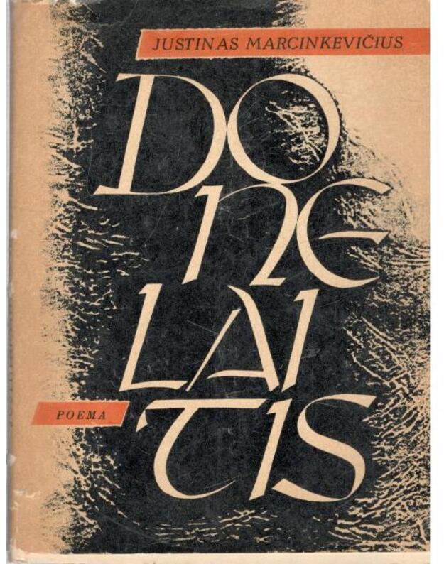 Donelaitis. Poema / 1964 - Marcinkevičius Justinas