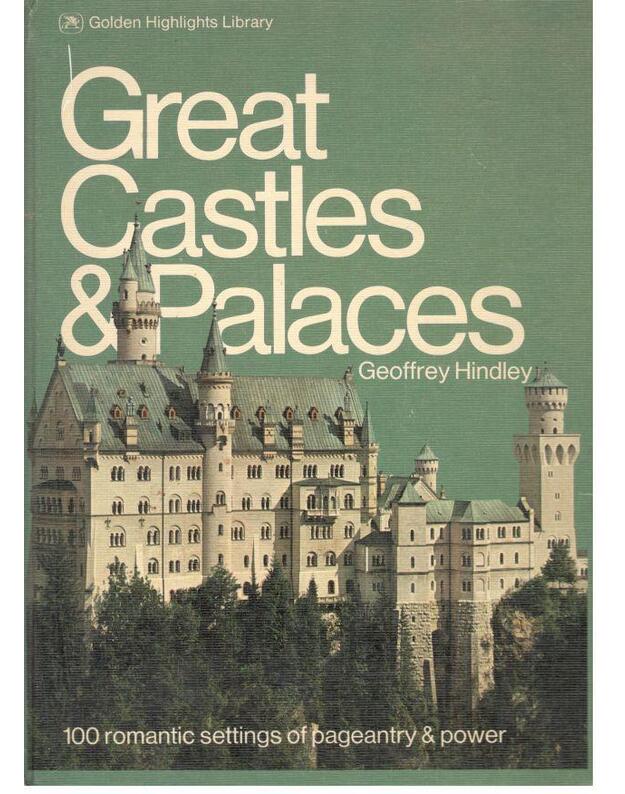 Great Castles and Palaces - Hindley Geoggrey