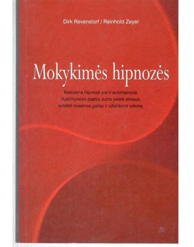 Mokykimės hipnozės - Revenstrof Dirk, Zeyer Reinhold