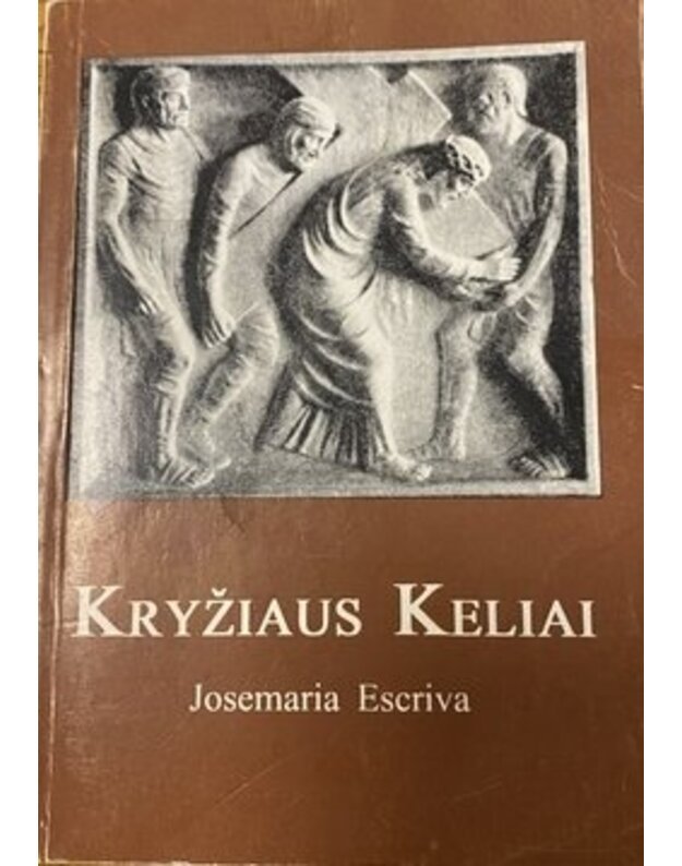 Kryžiaus Keliai - Escriva Josemaria