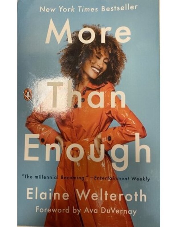 More than enough - Elaine Welteroth