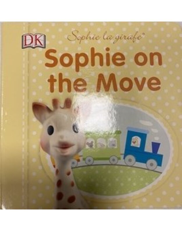 Sophie on the move - Dawn Sirett