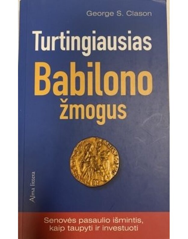 Turtingiausias Babilono žmogus - Clason, George Samuel