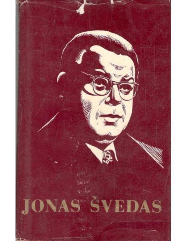 Jonas Švedas. Gyvenimas ir kūrybinė veikla - Vyžintas Algirdas, sudarytojas