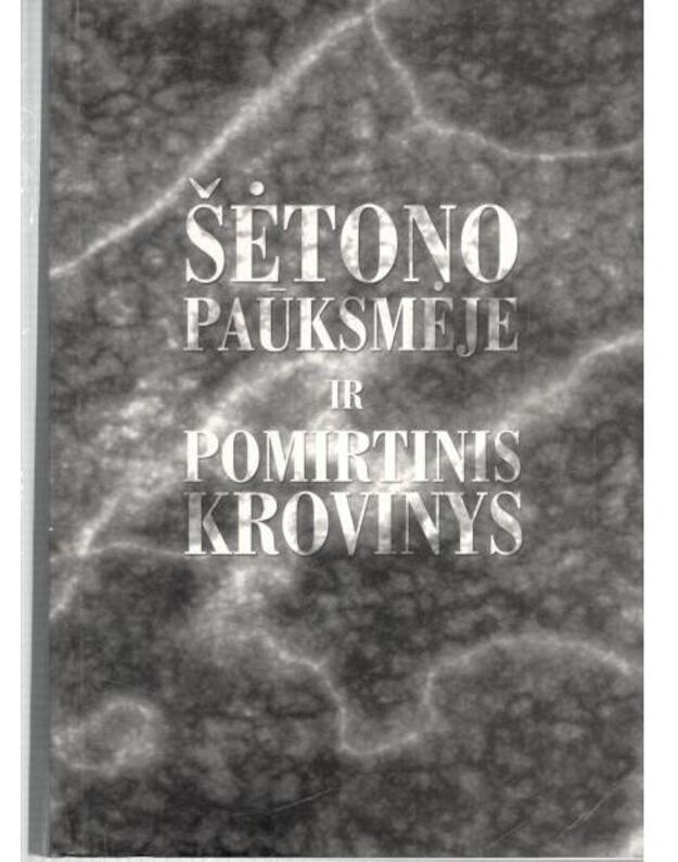 Šėtono paūksmėje ir Pomirtinis krovinys. Apysakos - Ignatavičius Izidorius 