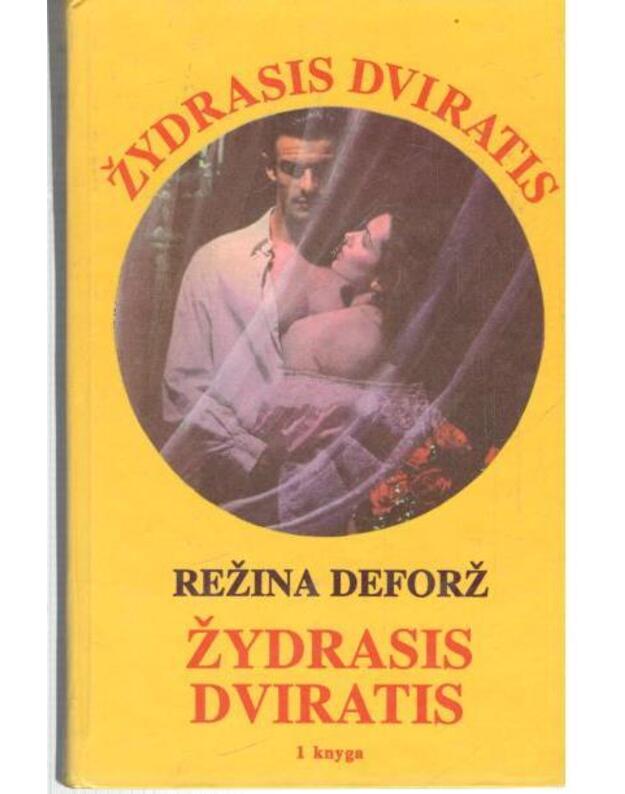 Žydrasis dviratis. Kn.: 1-2-3 - Režina Deforž / Regine Deforjes