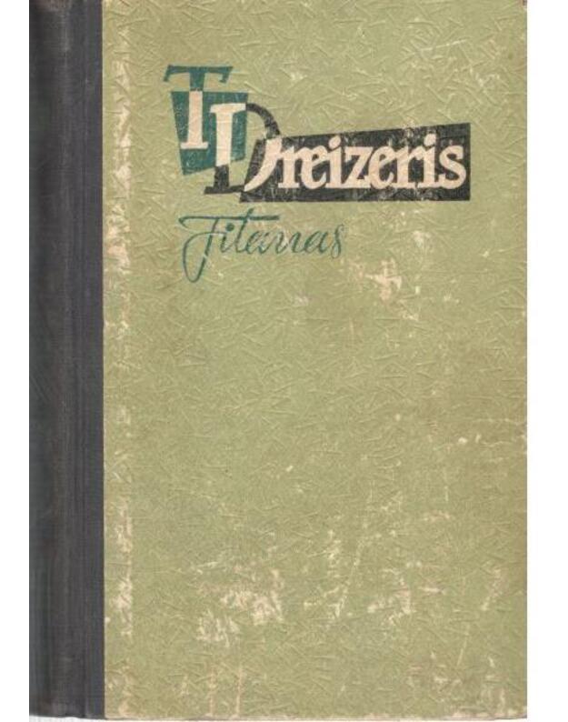 Titanas /1967 - Dreizeris Teodoras