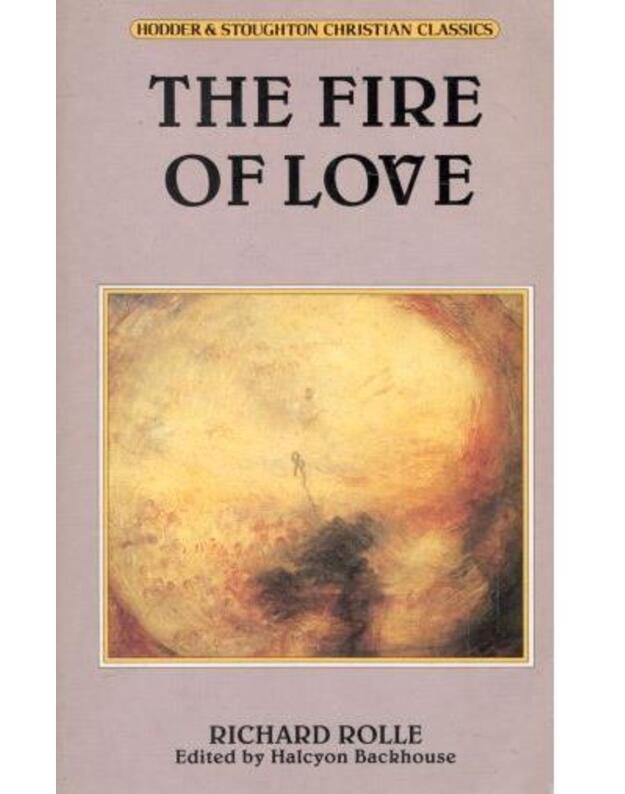 The fire of love - Rolle Richard