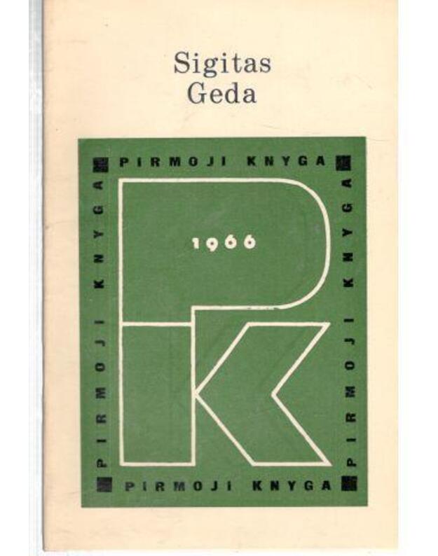 Pėdos. Eilėraščiai / PK 1966 - Geda Sigitas