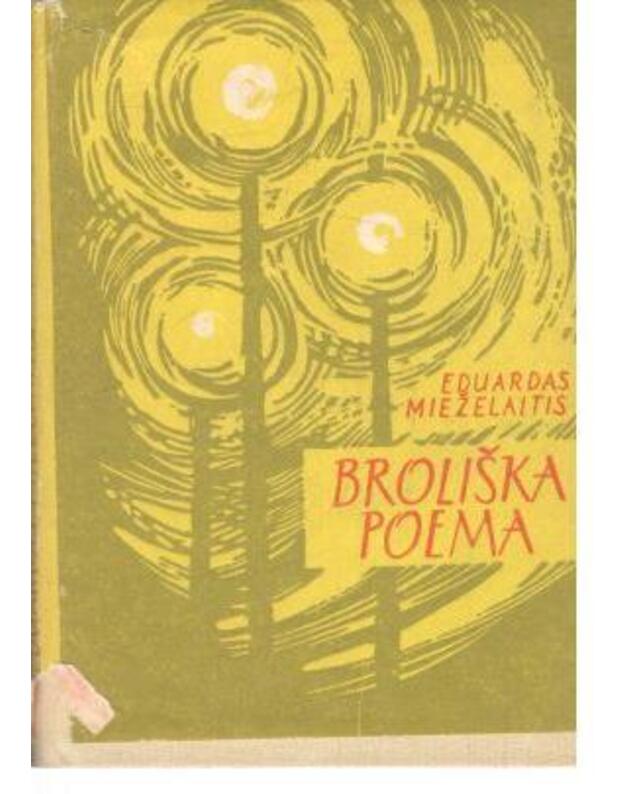 Broliška poema / 2-as leidimas 1960, kišeninis formatas - Mieželaitis Eduardas