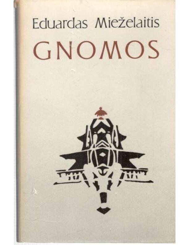 Gnomos. Poezija - Mieželaitis Eduardas