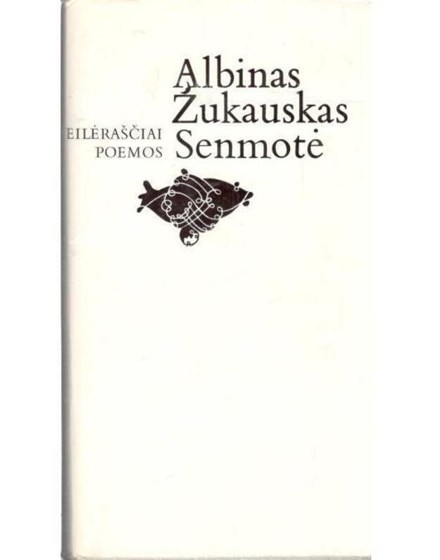 Senmotė - Žukauskas Albinas