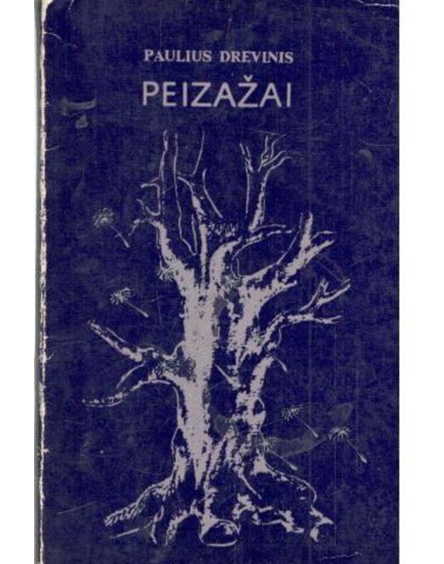 Peizažai. Eilėraščiai - Drevinis Paulius 